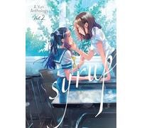 Syrup: A Yuri Anthology Vol. 2