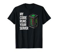 SysAdmin Programmer My Code Runs Your Server Camiseta