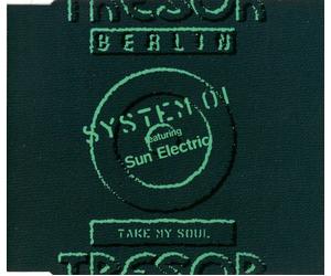 System 101 featuring Sun Electric - Take My Soul