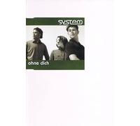 System,das - Ohne Dich [Import]