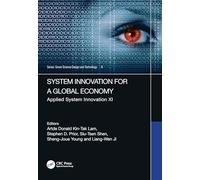 System Innovation for a Global Economy: Applied System Innovation XI (Smart Science, Design & Technology)