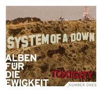 System of a Down - Toxicity (Alben FR Die Ewigkeit)