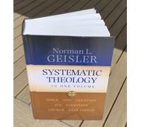Systematic Theology: In One Volume
