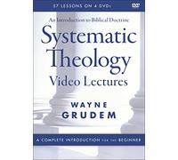 Systematic Theology Video Lectures: An Introduction to Biblical Doctrine [DVD]