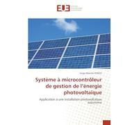 Système à microcontrôleur de gestion de l'énergie photovoltaïque