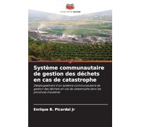 Système communautaire de gestion des déchets en cas de catastrophe