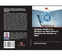 Système d'aide à la décision en ligne dans le domaine des achats en ligne