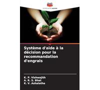 Système d'aide à la décision pour la recommandation d'engrais
