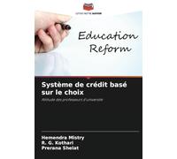 Système de crédit basé sur le choix: Attitude des professeurs d'université