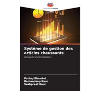 Système de gestion des articles chaussants