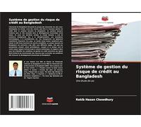 Système de gestion du risque de crédit au Bangladesh: Une étude de cas
