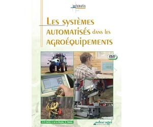 Systemes Automatises Dans les Agroequipements [DVD]