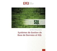Systèmes de Gestion de Base de Données et SQL