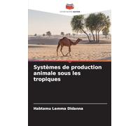 Systèmes de production animale sous les tropiques
