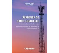 Systèmes de radio logicielle: Modélisation d'un canal radio à trajets multiples et application aux technologies de communication sans fil