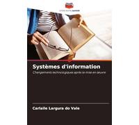 Systèmes d'information: Changements technologiques après la mise en ¿uvre
