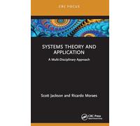 Systems Theory and Application: A Multi-Disciplinary Approach
