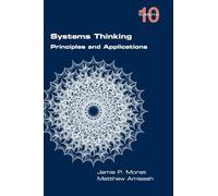 Systems Thinking. Principles and Applications