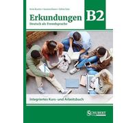 Szilvia Szita S Erkundungen Deutsch als Fremdsprache B2: Integrier (Tapa blanda)
