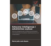 Sztuczna inteligencja i szkolnictwo wyższe: Sztuczna inteligencja jako narzędzie wyrównywania szans edukacyjnych studentów niepełnosprawnych na uniwersytetach