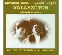 Szvorak, Kati - At the Crossroad (US Import)