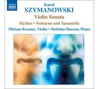 Szymanowsi, K. – Musique Pour Violon & Piano – NAXOS