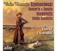 Szymanowski, Hindemith : Concertos et sonate pour violon. Oistrakh, Yampolsky, Sanderling, Hindemith.