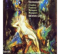 Szymanowski, K. - Etudes/Fantasia/Metopes/Masques