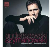 Szymanowski: Piano Sonata No. 3, Métopes & Masques