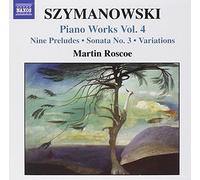 Szymanowski, K. - Szymanowski : intégrale de l'oeuvre pour piano vol. 4