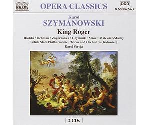 Szymanowski, K. - Szymanowski : Le Roi Roger