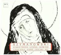 Szymanowski : Stabat Mater. Wit.