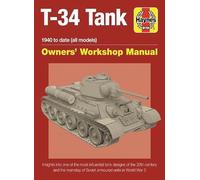 T-34 – Manual de taller 1940 hasta la fecha (todos los modelos) – Haynes Manuals