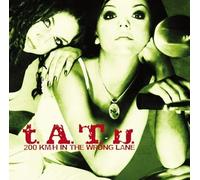 t.A.T.u. - 200 KM/H In The Wrong Lane