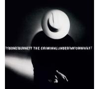 T-Bone Burnett - Criminal Under My Own Hat (LP Coloured Vinyl) [Vinilo]