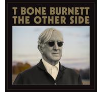 T Bone Burnett The Other Side (CD) Album (Importación USA)