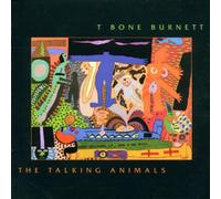 T-Bone Burnett - The Talking Animals