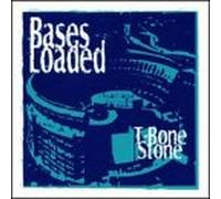 T-Bone Stone - Bases Loaded