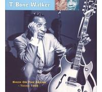 T-Bone Walker - Back on The Scene,Texas 1966 [Import]