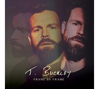 T. Buckley - Frame By Frame