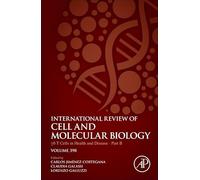 γδ T Cells in Health and Disease Part B (Volume 398) (International Review of Cell and Molecular Biology, Volume 398)