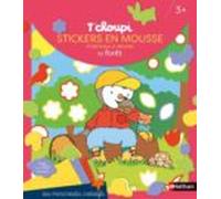 T Choupi Stickers Mousse De La Foret