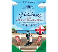 T E Kinsey Bern Lady Hardcastle und der Mord am Meer: Kriminalroma (Tapa blanda)