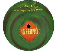 T-Factory - Message in a Bottle [Vinilo]