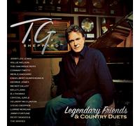 T.g. sheppard - Legendary friends & country duets
