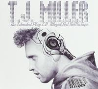 T.J. Miller - Extended Play - Illegal Art Remix Tape