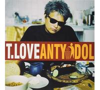 T.Love - Antyidol [Vinilo]
