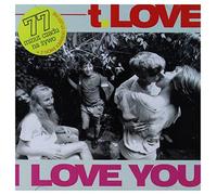 T.Love - T.Love: I Love You [CD]
