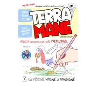 T' 'mparë a parlà... TERRAMANË - I quaderni di Gginë, l'amichë de li frechinë: Coloro e imparo il dialetto teramano - con la voce di Marino Cardelli - Il Pretuziano