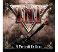 T.N.T. - A Farewell to Arms
